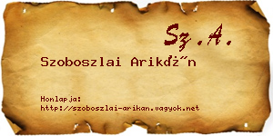 Szoboszlai Arikán névjegykártya